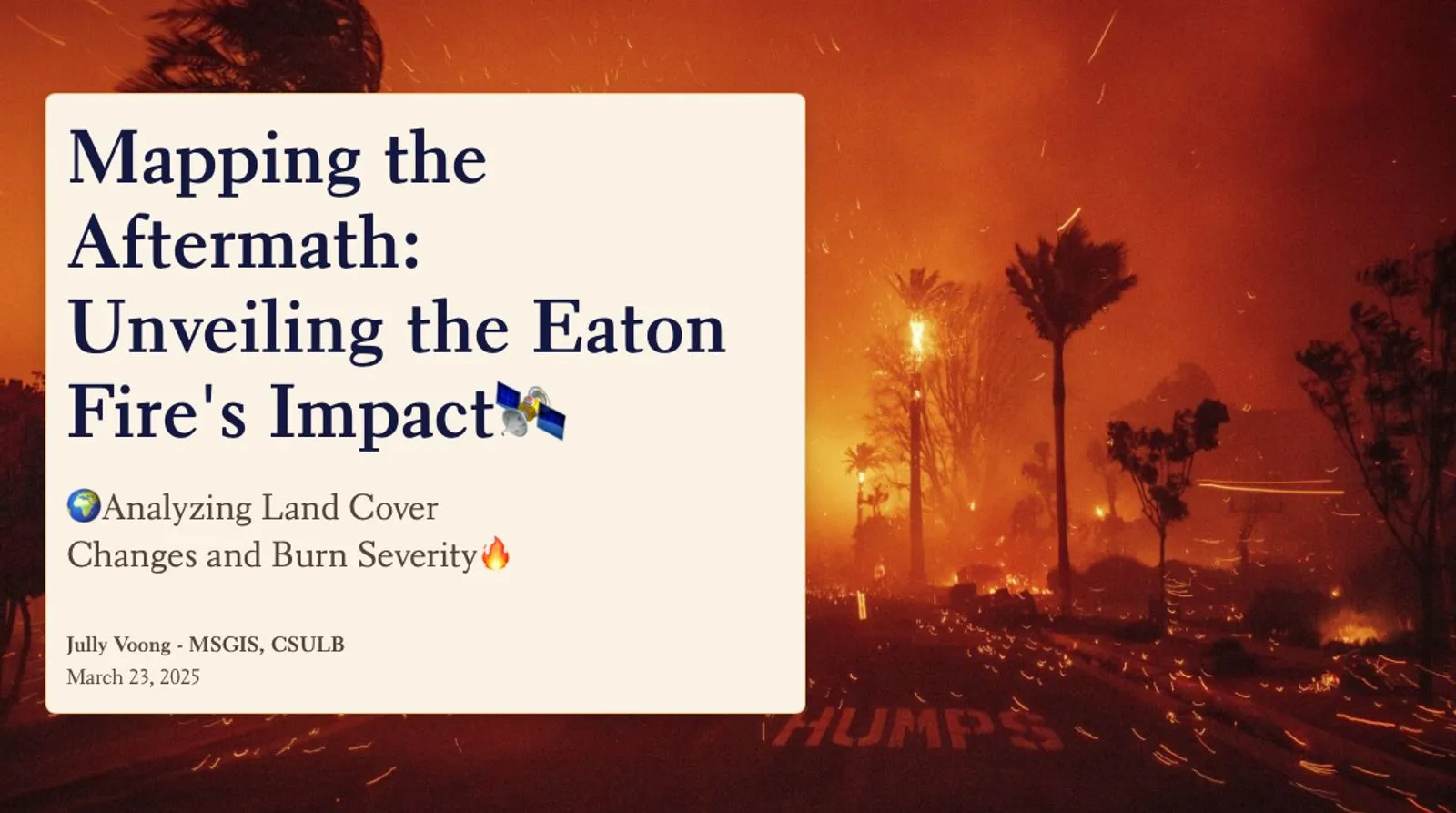 Mapping the Aftermath: Unveiling the Eaton Fire's Impact